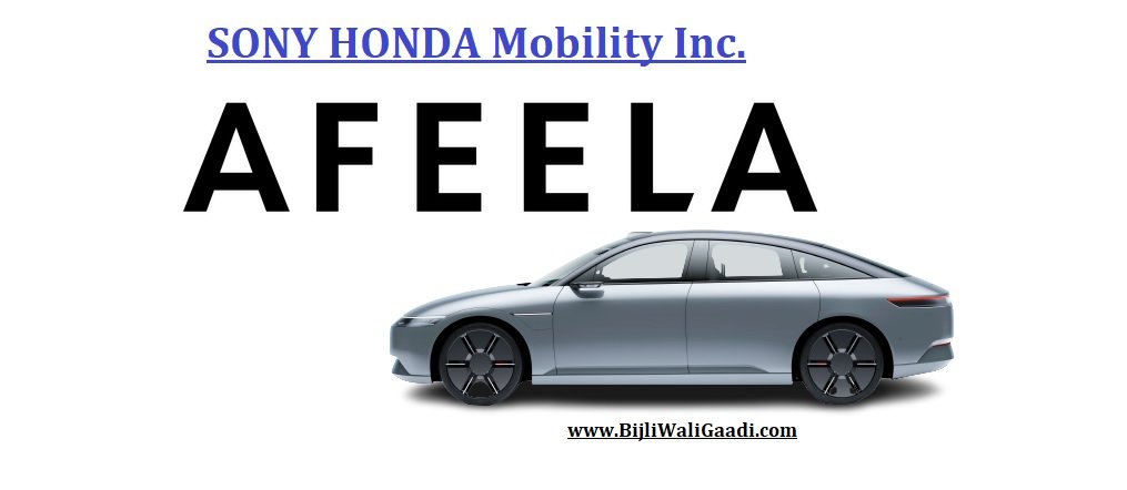 AFEELA EV: Powered by Innovation of SONY HONDA Mobility