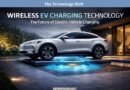 Wireless EV Charging Technology: How Inductive Charging Works