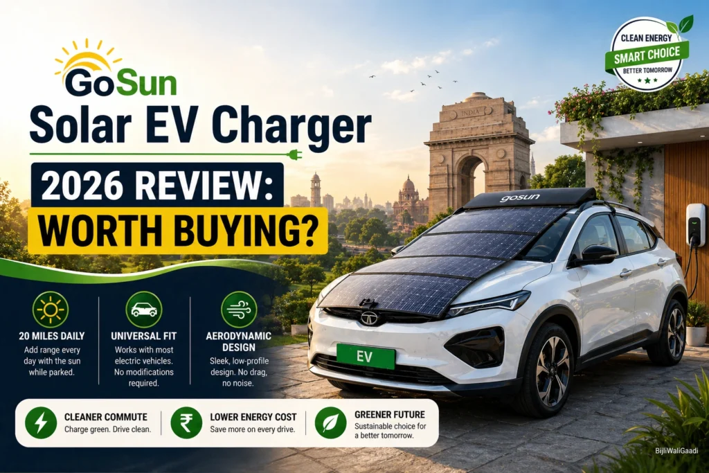 GoSun Solar EV Charger review 2026 on electric SUV in India with solar roof charging system
