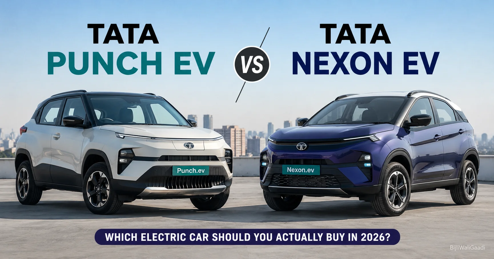 Realistic featured image showing Tata Punch EV vs Tata Nexon EV with bold 2026 electric car buying comparison text