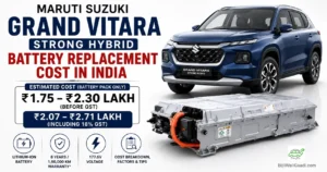 Maruti Suzuki Grand Vitara Strong Hybrid Battery Replacement Cost in India