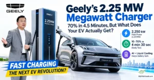 Geely’s 2.25 MW Megawatt Charger: 70% in 4.5 Minutes, But What Does Your EV Actually Get?