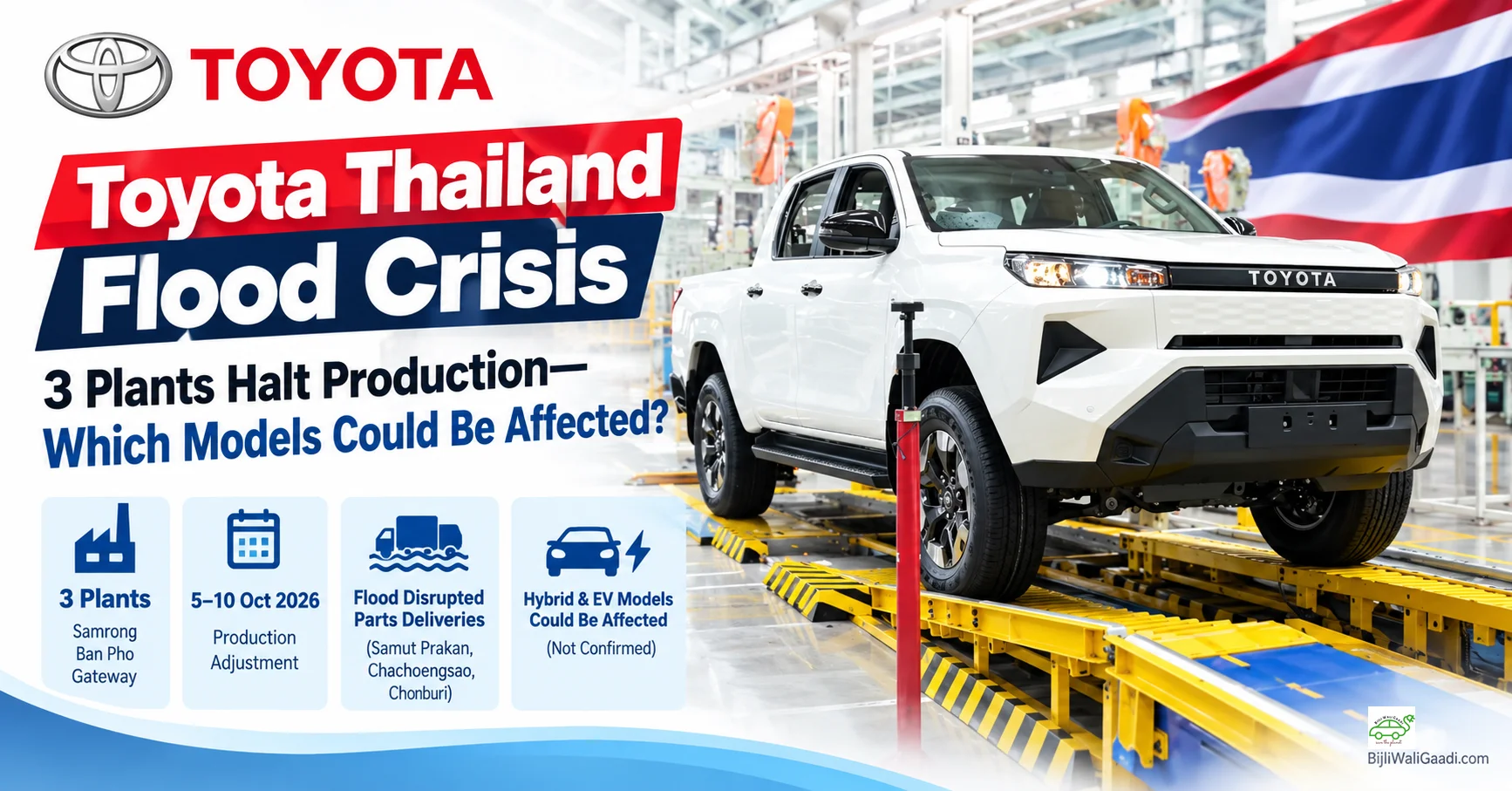 Toyota pickup truck inside a Thailand assembly plant as Toyota pauses production at three factories after flood-related parts disruptions