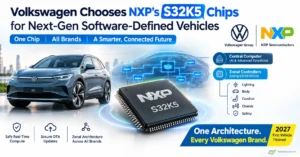 Volkswagen Picks NXP’s S32K5 Microcontrollers to Run Its Next-Generation Software-Defined Cars